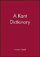 Caygill, H Caygill, Howard Caygill, Caygill Howard - Kant Dictionary