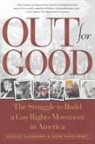 Dudley Clendinen, Clendinen Dudley, Adam Nagourney, Nagourney Adam - Out for Good