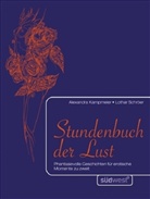 Kampmeie, Alexandra Kampmeier, Schröer, Lothar Schröer - Stundenbuch der Lust