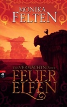 Monika Felten - Das Vermächtnis der Feuerelfen
