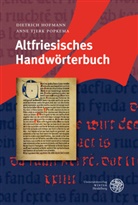 Dietric Hofmann, Dietrich Hofmann, Gis Hofmann, Gisela Hofmann, Anne T. Popkema, Anne Tjer Popkema... - Altfriesisches Handwörterbuch