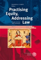 Daniel Carpi, Daniela Carpi - Practising Equity, Addressing Law