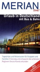 Waltraud Ries - Urlaub in Deutschland mit Bus & Bahn