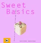 S. Dickhaut, Sebastian Dickhaut, C. Schinharl, Cornelia Schinharl - Sweet Basics / druk 1
