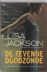 L. Jackson, Lisa Jackson - De zevende doodzonde / druk 1