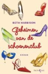 B. Harbison, Beth Harbison - Geheimen van de schoenenclub / druk 1
