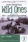 Bill Hayes, Hayes Bill, Jim Quattlebaum - Original Wild Ones