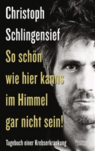 Christoph Schlingensief - So schön wie hier kanns im Himmel gar nicht sein!