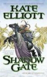 Kate Elliott - Shadow Gate