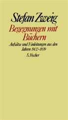 Stefan Zweig, Knu Beck - Gesammelte Werke in Einzelbänden: Begegnungen mit Büchern
