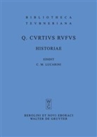 Quintus Curtius Rufus, Carlo Lucarini, Carlo M. Lucarini, Carl M Lucarini, Carlo M Lucarini - Q. Curtius Rufus, Historiae
