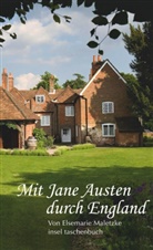 Elsemarie Maletzke, Markus Kirchgessner - Mit Jane Austen durch England