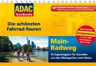 ADAC TourBooks Die schönsten Fahrrad-Touren, Main-Radweg