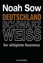 Noah Sow - Deutschland Schwarz Weiss