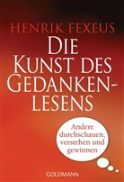 Henrik Fexeus - Die Kunst des Gedankenlesens