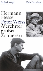 Herman Hesse, Hermann Hesse, Peter Weiss, Bea Mazenauer, Beat Mazenauer, Michels... - »Verehrter großer Zauberer«