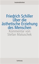 Friedrich Schiller, Friedrich von Schiller - Über die ästhetische Erziehung des Menschen