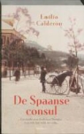 E Calderon - De Spaanse consul / druk 1
