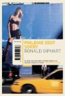 R. Giphart, Ronald Giphart - Phileine zegt sorry