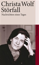 Christa Wolf - Störfall