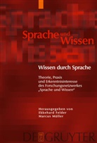 Ekkehar Felder, Ekkehard Felder, Müller, Müller, Marcus Müller - Wissen durch Sprache