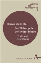 Ryôsuke Ohashi, Ryôsuk Ohashi, Ryosuke Ohashi, Ryôsuke Ohashi - Die Philosophie der Kyôto-Schule