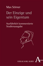 Max Stirner, Bern Kast, Bernd Kast - Der Einzige und sein Eigentum
