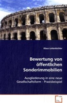 Klaus Lettenbichler, Lettenbichler Klaus - Bewertung von öffentlichen Sonderimmobilien