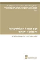 Rolf Hollering Heine, Rudol Inderst, Rudolf Inderst, Inderst Rudolf, Rolf Hollering Bettina Lämmle Hans - Perspektiven hinter den "einen" Horizont