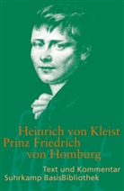 Heinrich Kleist, Heinrich von Kleist, Andre Neuhaus, Andrea Neuhaus - Prinz Friedrich von Homburg