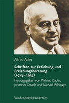 Alfred Adler, Wilfried Datler, Johanne Gstach, Johannes Gstach, Mi Wininger, Michael Wininger... - Studienausgabe - 4: Schriften zur Erziehung und Erziehungsberatung (1913-1937)