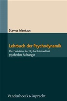 Stavros Mentzos - Lehrbuch der Psychodynamik