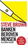 S. Brown, Sandra Brown - Banken beroven mensen