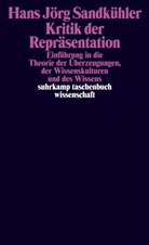 Hans J. Sandkühler, Hans Jörg Sandkühler - Kritik der Repräsentation