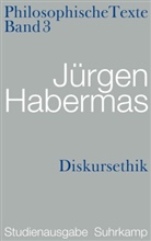 Jürgen Habermas - Philosophische Texte, Studienausgabe, 5 Bde. - 3: Diskursethik