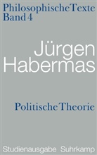 Jürgen Habermas - Philosophische Texte, Studienausgabe, 5 Bde. - 4: Politische Theorie