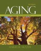 Harry R. Moody, Harry R. Moody - Aging