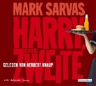 Mark Sarvas, Herbert Knaup - Harry, die Zweite, 6 Audio-CDs (Audio book)