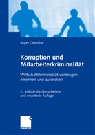 Roger Odenthal - Korruption und Mitarbeiterkriminalität