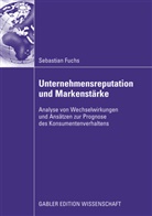 Sebastian Fuchs - Unternehmensreputation und Markenstärke