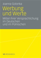 Joanna Golonka - Werbung und Werte