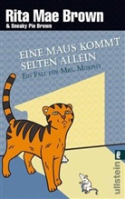 Brown, Rita M Brown, Rita Ma Brown, Rita Mae Brown, Sneaky Pie Brown - Eine Maus kommt selten allein