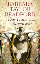 Barbara Taylor Bradford, Barbara Taylor Bradford - Das Haus Ravenscar