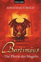 Jonathan Stroud - Bartimäus, Die Pforte des Magiers