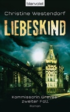 Christine Westendorf - Liebeskind