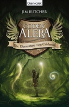 Jim Butcher - Codex Alera - Die Elementare von Calderon