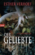 Esther Verhoef - Der Geliebte