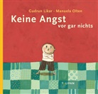 Lika, Gudrun Likar, Olten, Manuela Olten, Manuela Olten - Keine Angst vor gar nichts