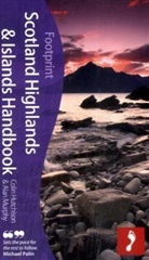 Colin Hutchison, Alan Murphy - Scotland Highlands & Islands Handbook
