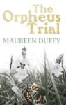 Duffy, Maureen Duffy - Orpheus Trail